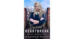 Sweet Heartbreak Alexandra Moody Read Online