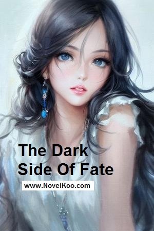 the dark side of fate novel