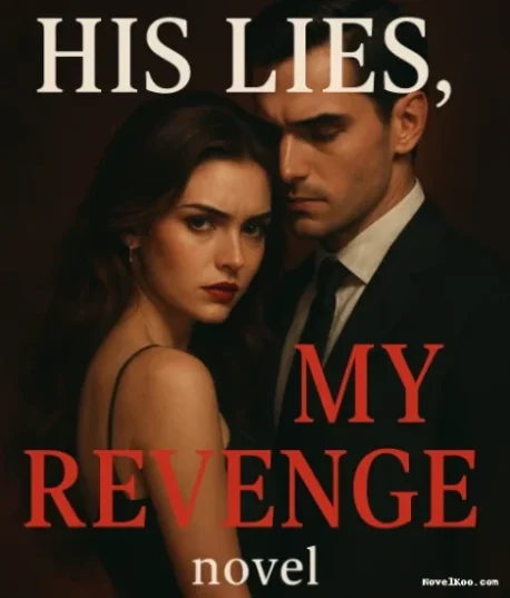 His Lies My Revenge